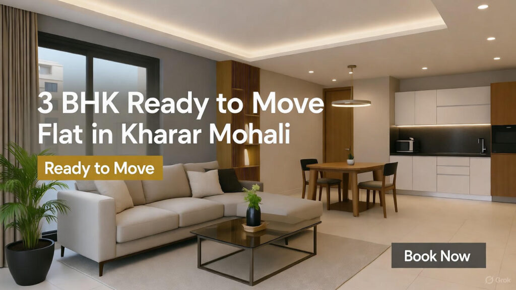 3 BHK Ready to Move Flats in Kharar Mohali